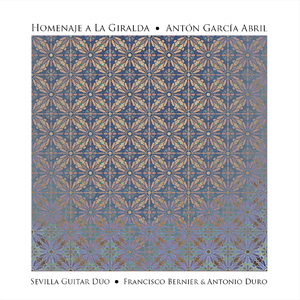HOMENAJE A LA GIRALDA Antón García Abril:Sevilla Guitar Duo