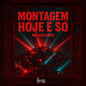 Montagem Hoje é Só (Slow)