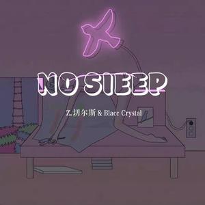 No sleep