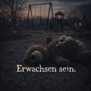 Erwachsen sein