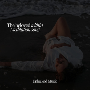 The Beloved Within - Meditation song (Radio Edit)