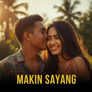 Makin Sayang