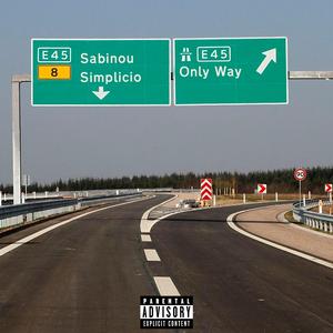 ONLY WAY (feat. Simplicio & Zeca)