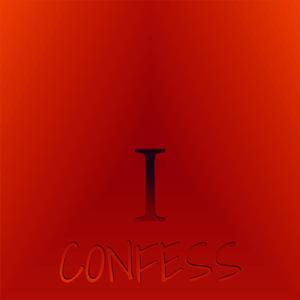 I Confess