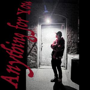 Anything for You (feat. temcandoanything)