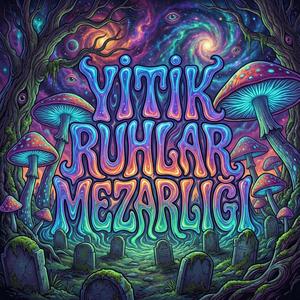 Yitik Ruhlar Mezarlığı