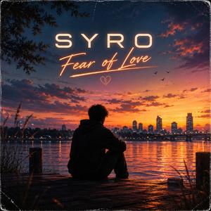 Fear of love