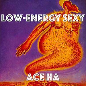Low Energy Sexy
