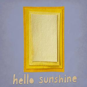 Hello Sunshine