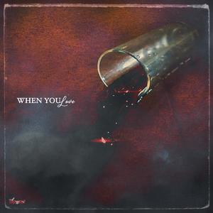 When You Love Someone