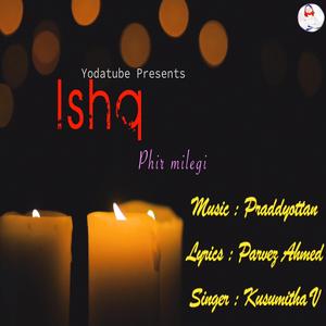 ISHQ (PHIR MILEGI (FEMALE VER)