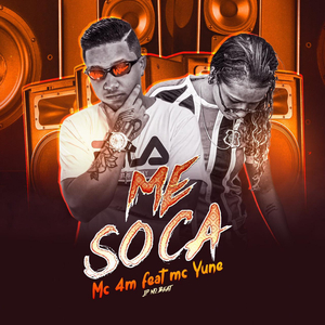 Me Soca (feat. Mc Yune)