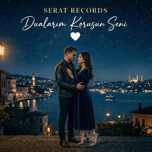 Dualarım Korusun Seni