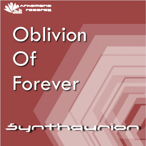 Oblivion Of Forever (Original Mix)