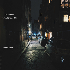 Dark City - Secrets, Lies and Alibis