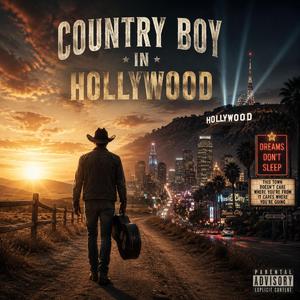 Country boy in hollywood
