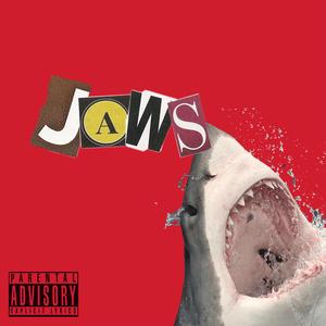 Jaws (feat. Trap Jesus YB)