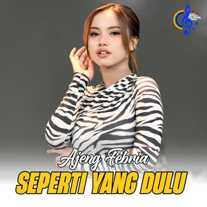 Seperti Yang Dulu