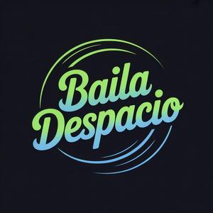 Baila Despacito
