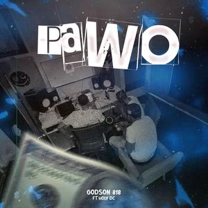 Pawo (feat. Holy Dc)