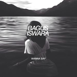 Wanna Say