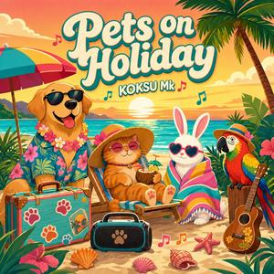 Pets on Holiday Animals on Vocation Summer Happy Funny AA