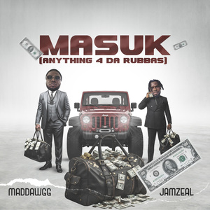 Masuk ( Anything 4 Da Rubbas )
