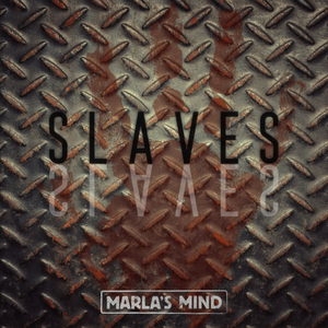 Slaves