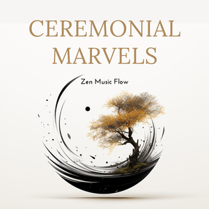 Ceremonial Marvels (Spa)