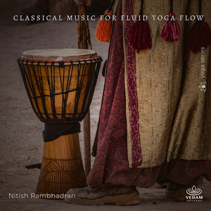 Classical Music for Fluid Yoga Flow