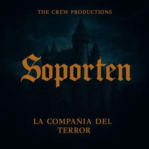 Soporten (feat. Wara Love, Cruel "El Sensacional", Sweet Boy, Lil K, Sokko, Mc Roka, Soldier, Misionero, Star Play, Thaqer, Yil & Royal Mak)