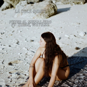 La cola (Remix)