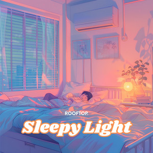 Sleepy Light