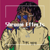 Ty$wae - Shroom Effects