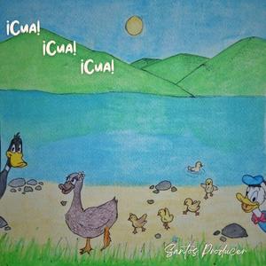 ¡Cua! ¡Cua! ¡Cua!