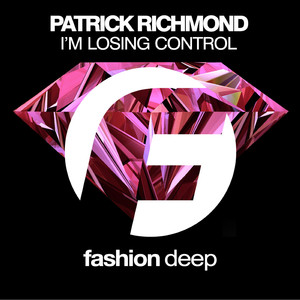 I'm Losing Control (Original Mix)
