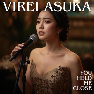 You Held Me Close