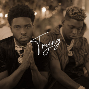 Trying (feat. Yung Bleu)