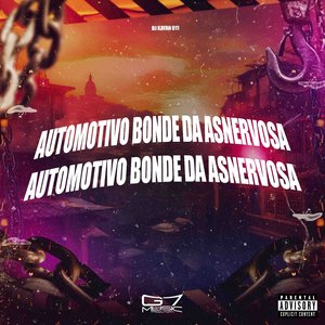 Automotivo Bonde da Asnervosa