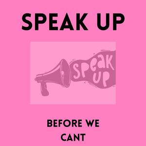 Speak Up