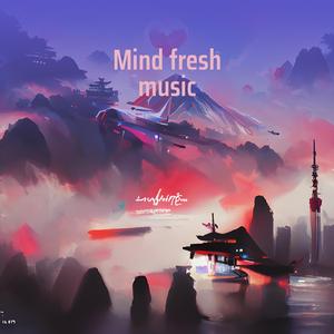 Mind Fresh Music
