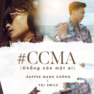 CCMA (Chẳng còn một ai) [feat. Tài Smile]