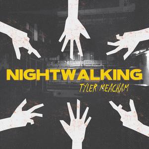 Nightwalking