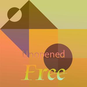 Unopened Free