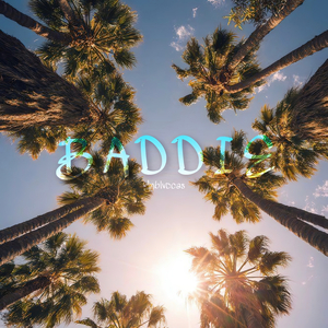 Baddie