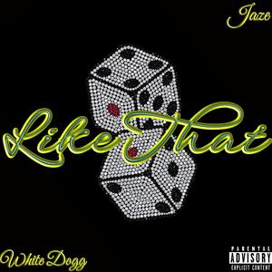 LIKE THAT (feat. Jaze)