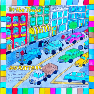 In the Towns, On the Edges of the Towns (feat. Can Olgun, Desmond White & Guilhem Flouzat)