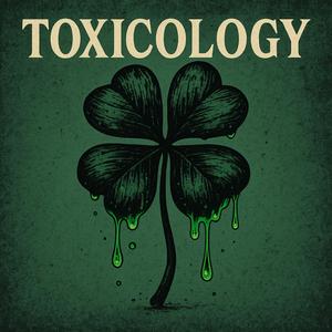 Toxicology