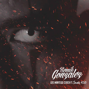 Los Mantengo Cerca (feat. Sonik 420)