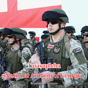 Tavisupleba (National Anthem of Georgia)